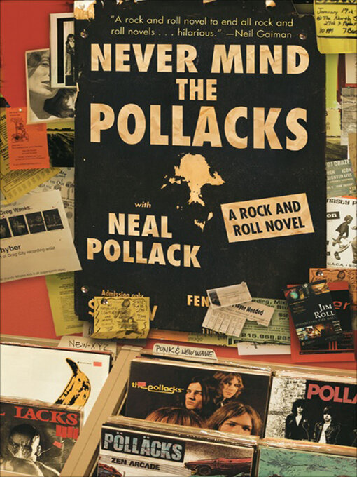 Title details for Never Mind the Pollacks by Neal Pollack - Available